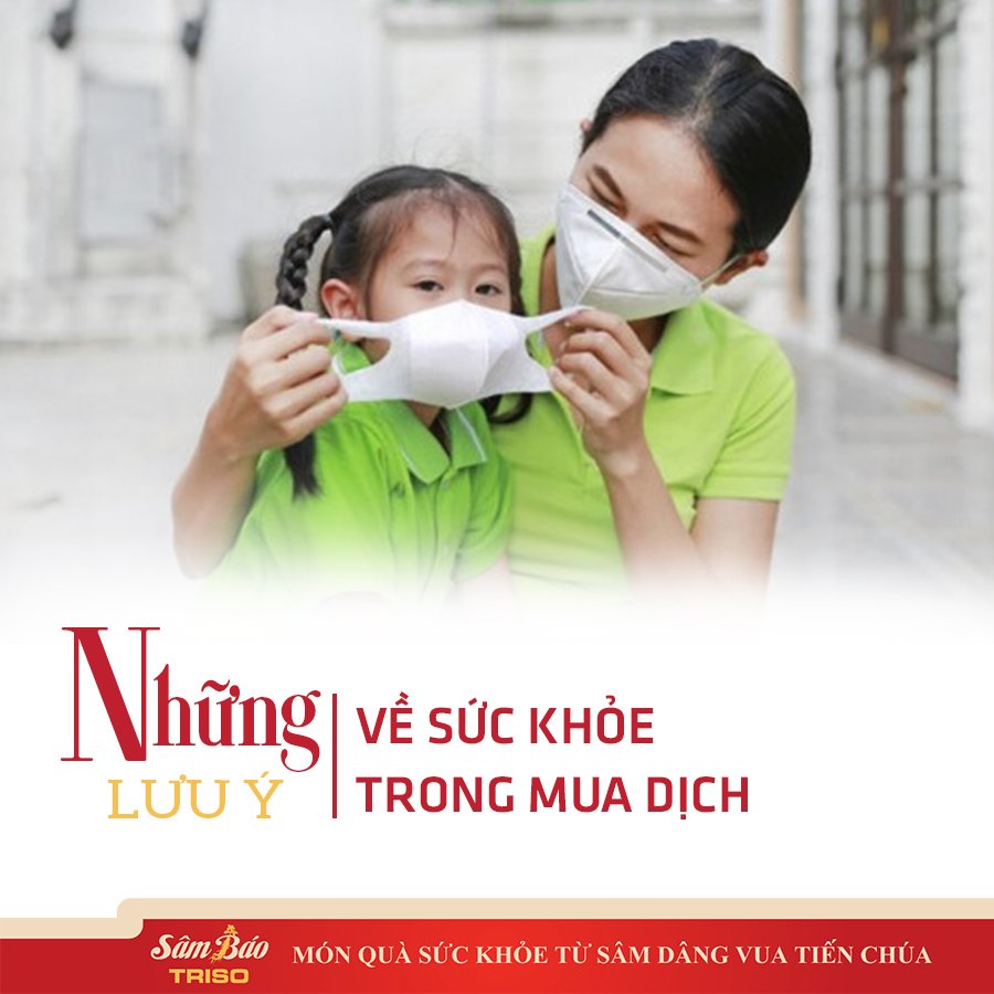 Những lưu ý về sức khỏe trong mùa dịch